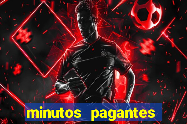 minutos pagantes fortune tiger atualizado